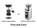 Manual vs Electric Coffee Grinders Pros and Cons