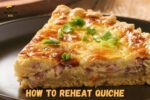 how to reheat quiche