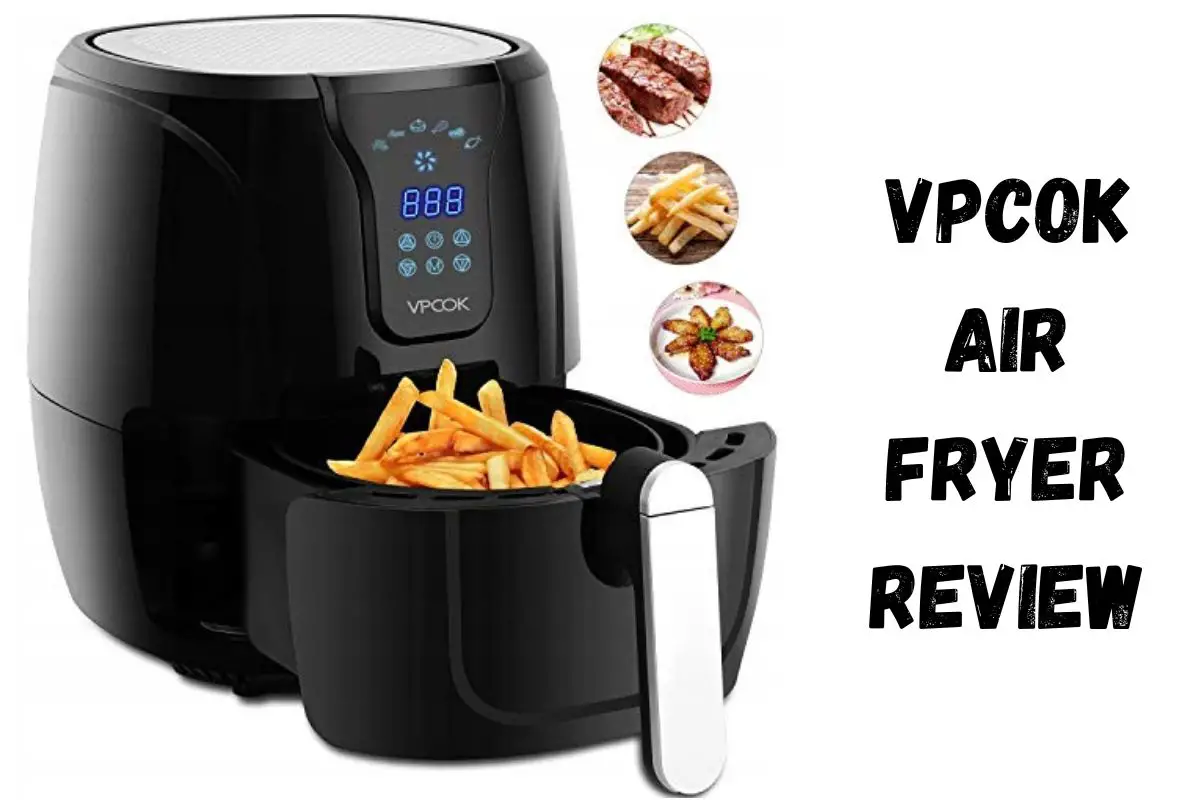 Vpcok Air Fryer Review