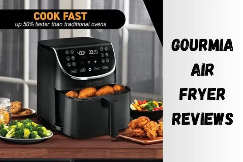 Gourmia Air Fryer Reviews: The Untold Truth You Need To Know - The ...